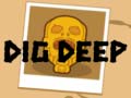 Spil Dig Deep