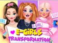 Spil E-Girls Transformation