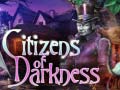 Spil Citizens of Darkness