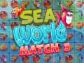 Spil Sea World Match 3