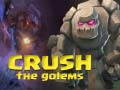 Spil Crush The Golems
