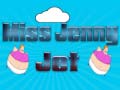 Spil Miss Jenny Jet