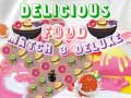 Spil Delicious Food Match 3 Deluxe