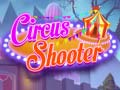 Spil Circus Shooter