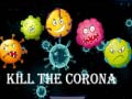 Spil Kill The Corona