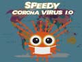 Spil Speedy Corona Virus.io