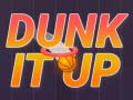 Spil Dunk It Up