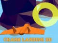 Spil Crash Landing 3D