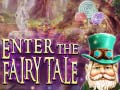 Spil Enter the Fairy Tale