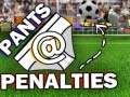 Spil Pants @ Penalties