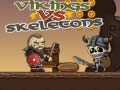 Spil Vikings vs Skeletons