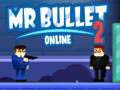 Spil Mr Bullet 2 Online