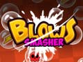 Spil Blows Smasher