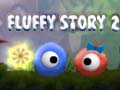 Spil Fluffy Story 2