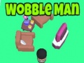 Spil Wobble Man