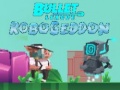 Spil Bullet League Robogeddon