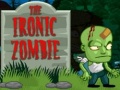 Spil The Ironic Zombie