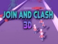 Spil Join and Clash 3D