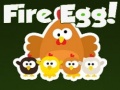 Spil Fire Egg!