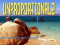 Spil Unproportional 2