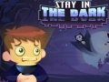Spil Stay in the Dark