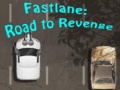 Spil Fastlane: Road To Revenge 