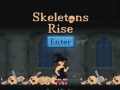 Spil Skeletons Rise