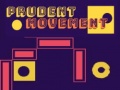 Spil Prudent Movement