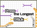 Spil Press The Longest Stick