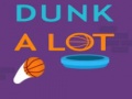 Spil Dunk A Lot