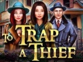 Spil To Trap a Thief