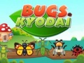 Spil Bugs Kyodai