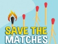 Spil Save the Matches