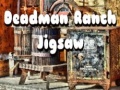 Spil Deadman Ranch Jigsaw