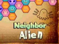 Spil Neighbor Alien