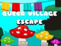Spil Queer Village Escape