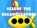 Spil Rescue The Oceanographer