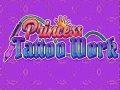 Spil Princess Tattoo Work