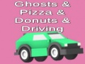 Spil Ghosts & Pizza & Donuts & Driving