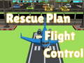 Spil Rescue Plan Flight Control