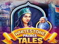 Spil Whitestone Palace Tales
