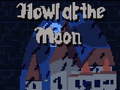 Spil Howl at the Moon