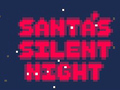 Spil Santa's Silent Night