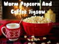 Spil Warm Popcorn And Coffee Jigsaw