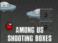 Spil Among Us Shooting Boxes