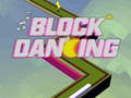 Spil Block Dancing 3D