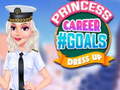 Spil Princess Career #GOALS Dress Up