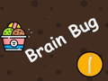 Spil Brain Bug