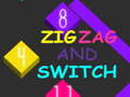 Spil Zig Zag and Switch