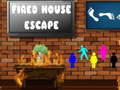 Spil Fired House Escape
